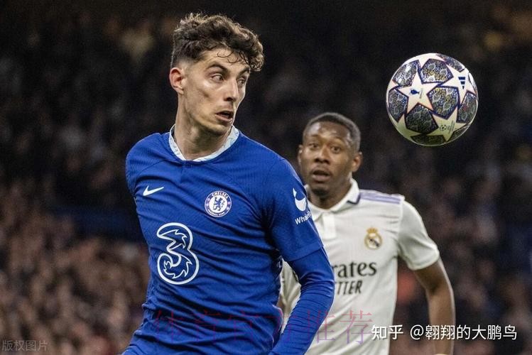 哈弗茨视皇马为首选下家 皇马愿支付5000万欧 哈弗茨视皇马为首选下家 皇马愿支付5000万欧